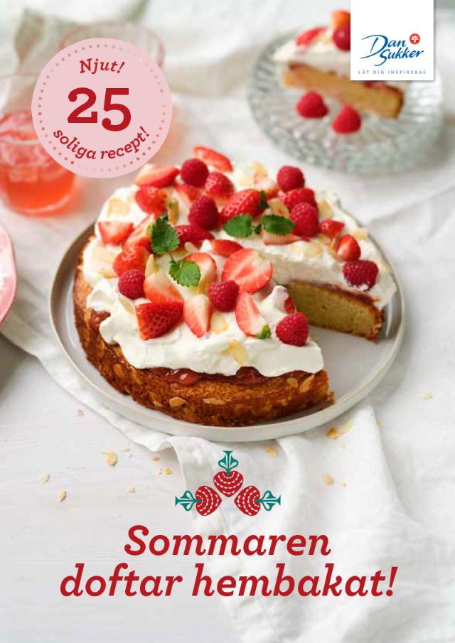 Sommaren doftar hembakat!